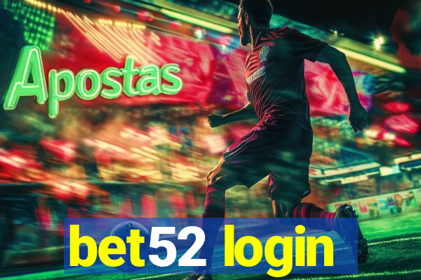 bet52 login